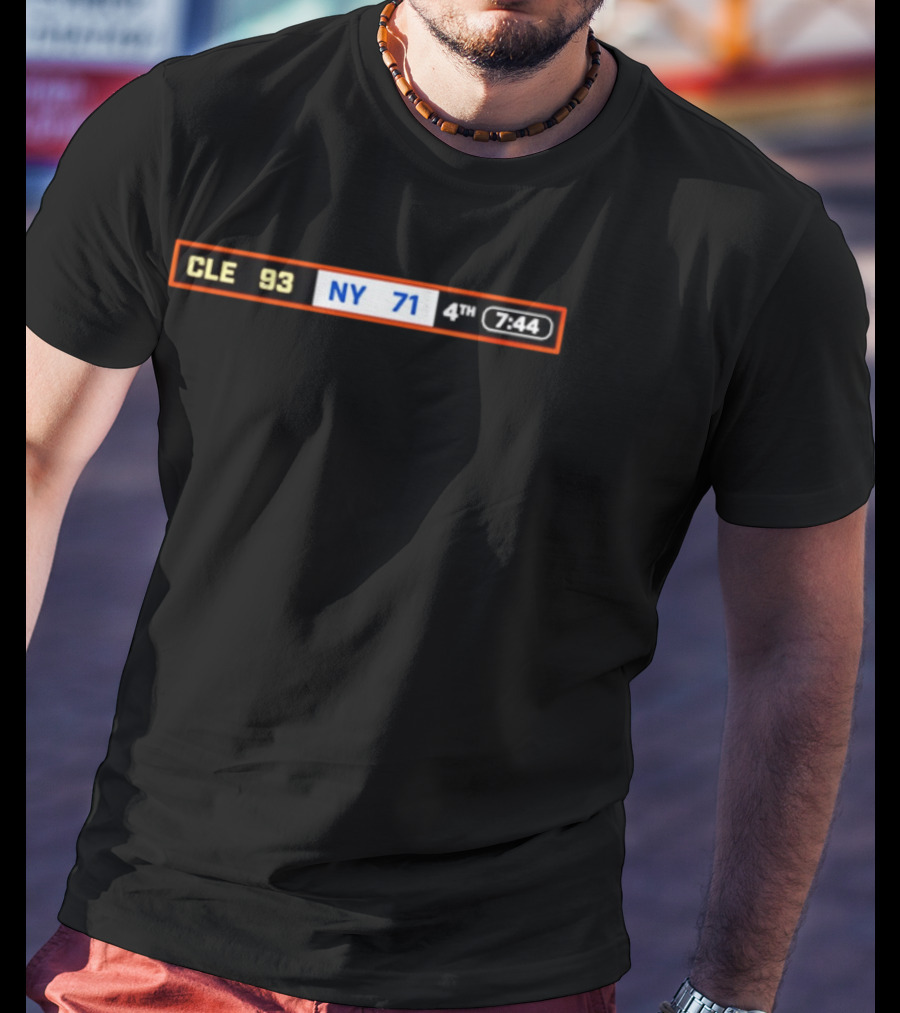 Cleveland Cavaliers CLE 93 NY Knicks 71 4th Quarter 7:44 Scoreboard T-Shirt