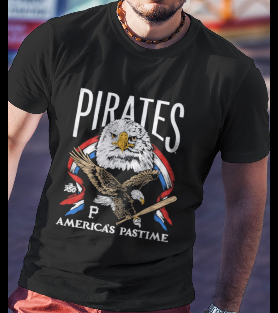 Pittsburgh Pirates America's Pastime Bald Eagle Celebration 250th Anniversary T-Shirt