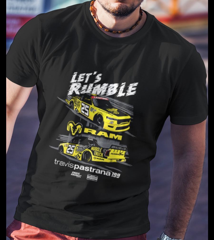 Let's Rumble Travis Pastrana Ram NASCAR Craftsman Truck Series 2 Sided T-Shirt