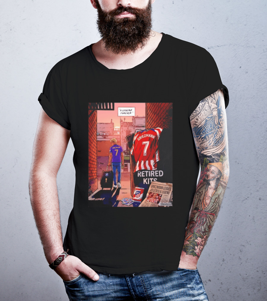Antoine Griezmann Atlético De Madrid A Legend Forever Retired Kits Griezmann Leaves Atlético A Legend T-Shirt