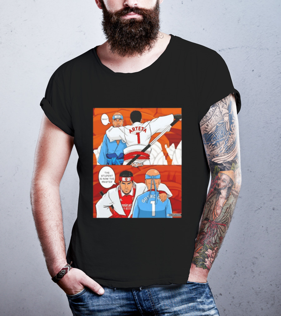 Arteta Vs Guardiola Student Becomes Master Martial Arts Showdown T-Shirt