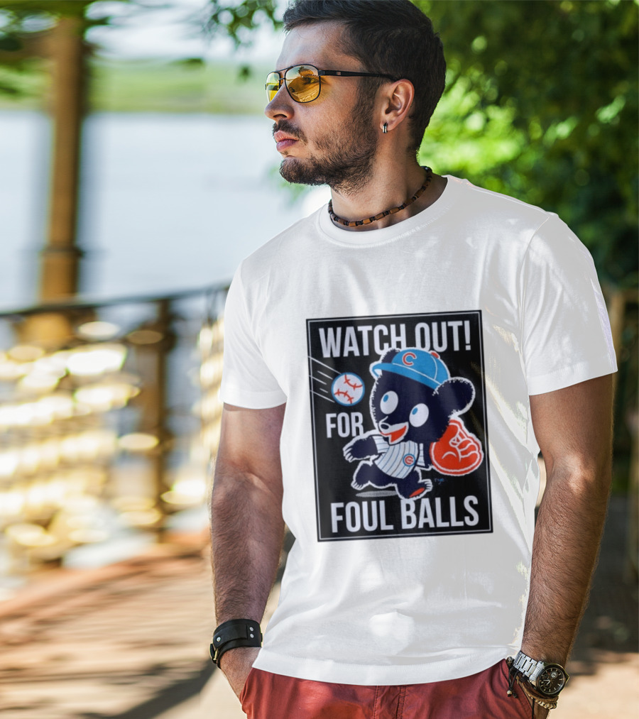Out For Foul Balls Chicago Cubs Clark The Cub MLB T-Shirt