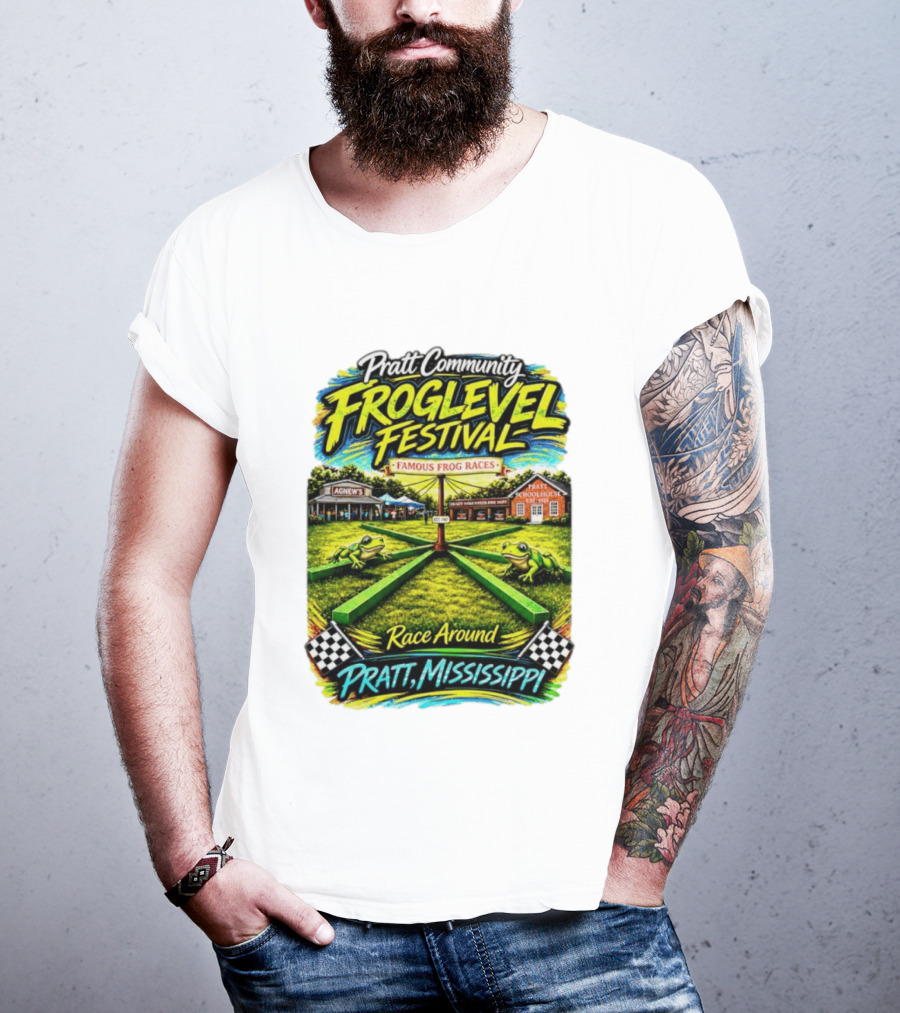 Pratt Community Froglevel Festival Famous Frog Races Race Around Pratt Mississippi T-Shirt