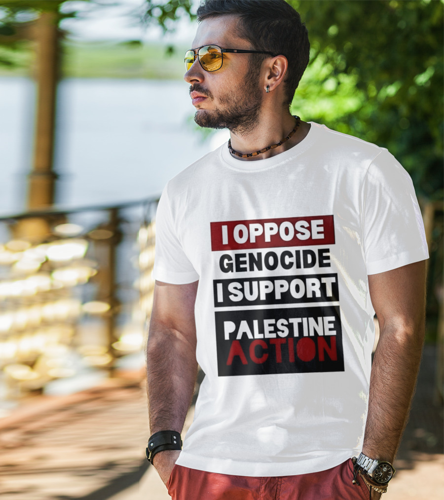 I Oppose Genocide I Support Palestine Action T-Shirt