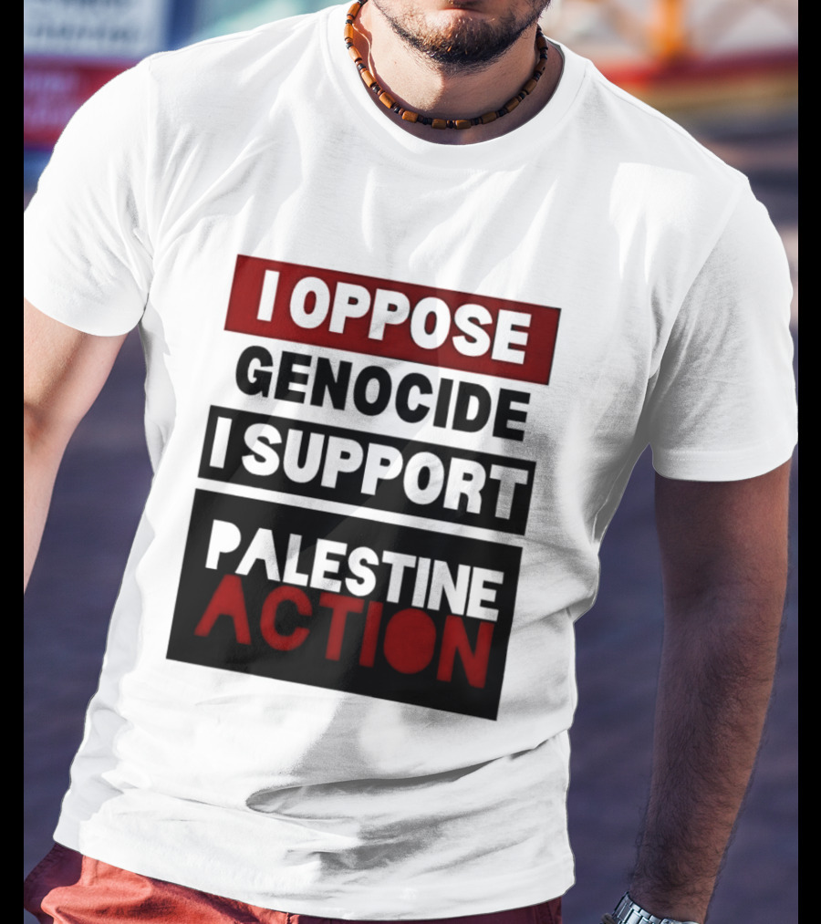 I Oppose Genocide I Support Palestine Action T-Shirt
