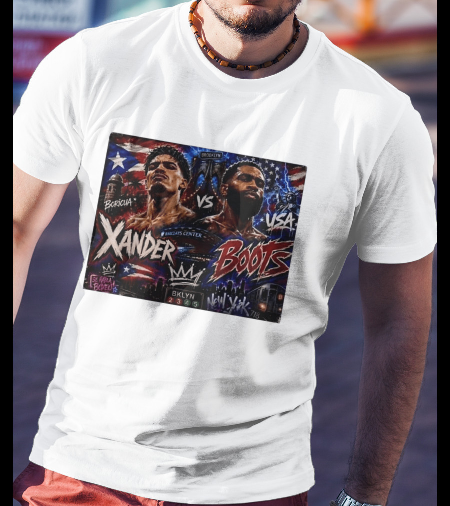 Xander Boots Boricua Vs USA Barclays Center Brooklyn NYC 718 T-Shirt