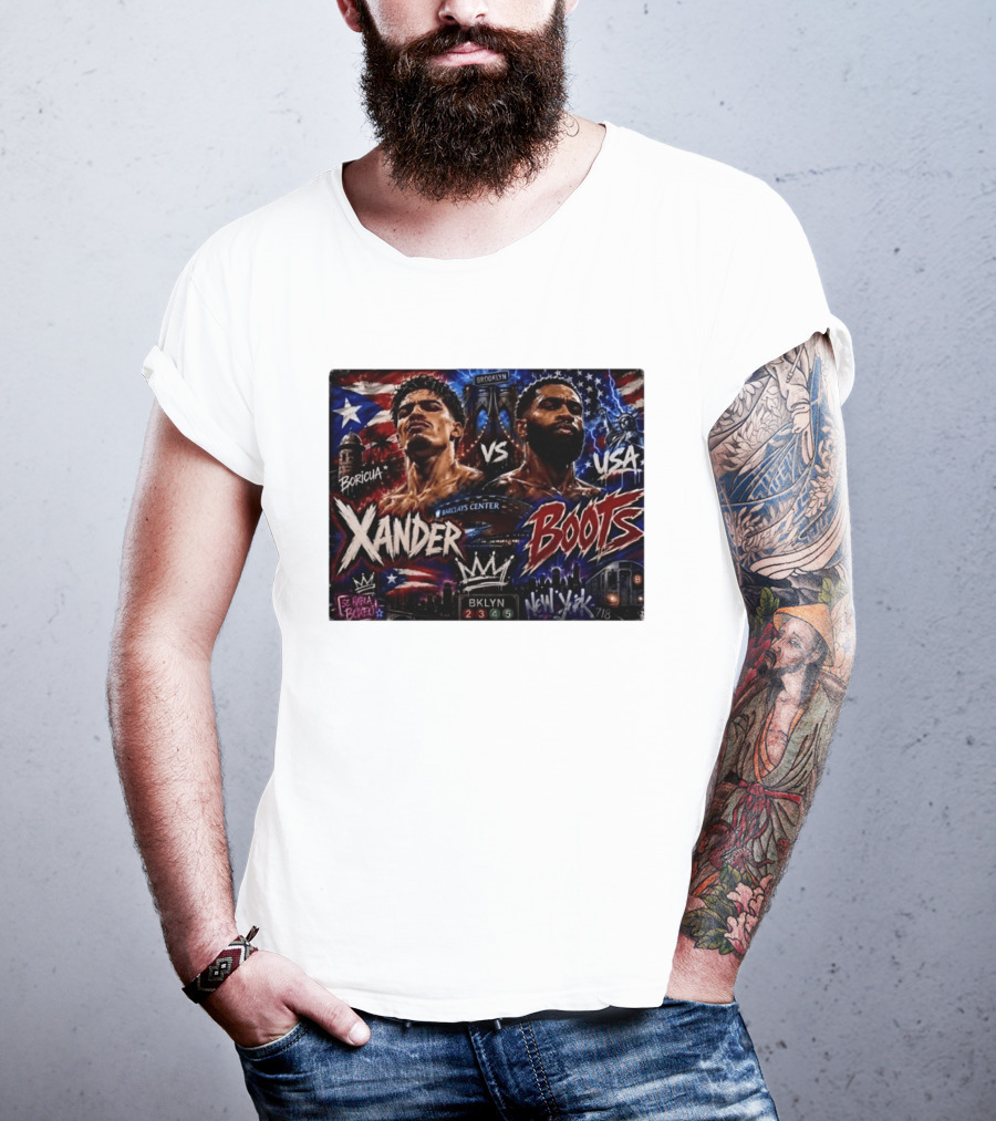 Xander Boots Boricua Vs USA Barclays Center Brooklyn NYC 718 T-Shirt