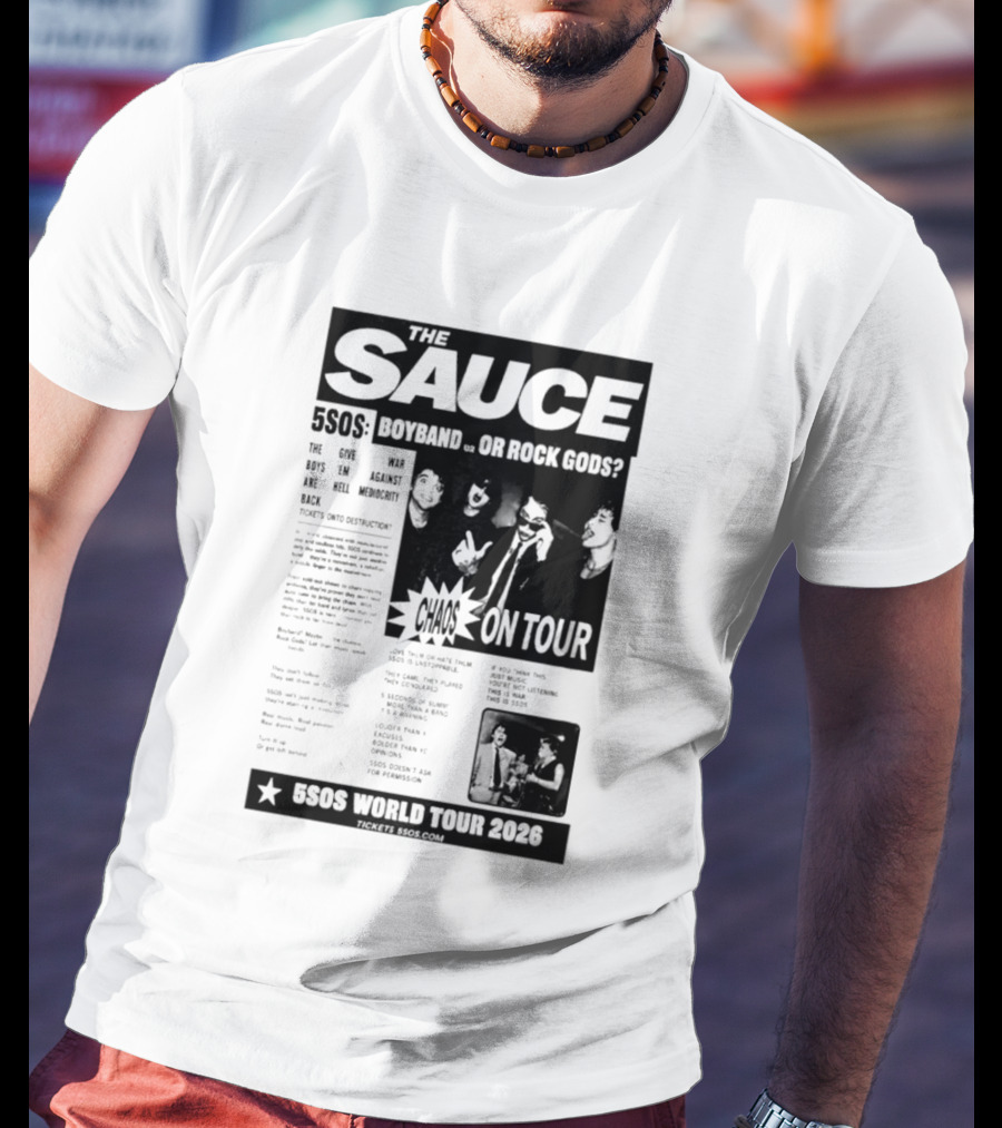 The Sauce 5SOS Chaos On Tour 5 Seconds Of Summer World Tour 2026 T-Shirt