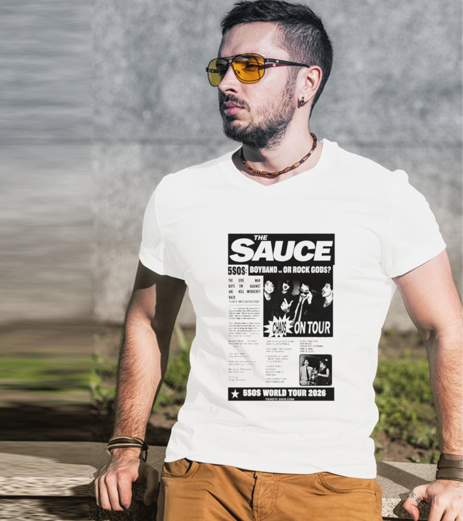 The Sauce 5SOS Chaos On Tour 5 Seconds Of Summer World Tour 2026 T-Shirt