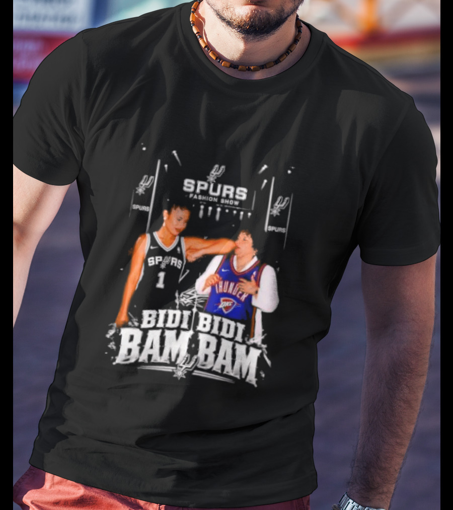 Spurs Thunder Bidi Bidi Bam Bam Fashion Show T-Shirt