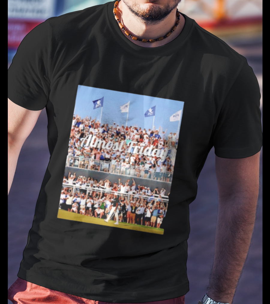 Almost Friday Aaron Rai Sinks 68 Foot Birdie Putt Crowd Celebration T-Shirt