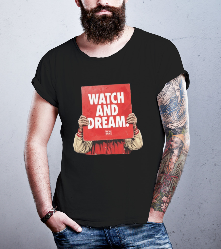 And Dream Nebraska Cornhuskers Football We're Back T-Shirt