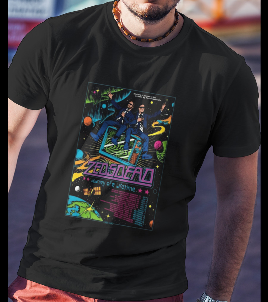 Zeds Dead Journey Of A Lifetime History Is About To Be Written By Two Deadbeats Tour 2026 T-Shirt