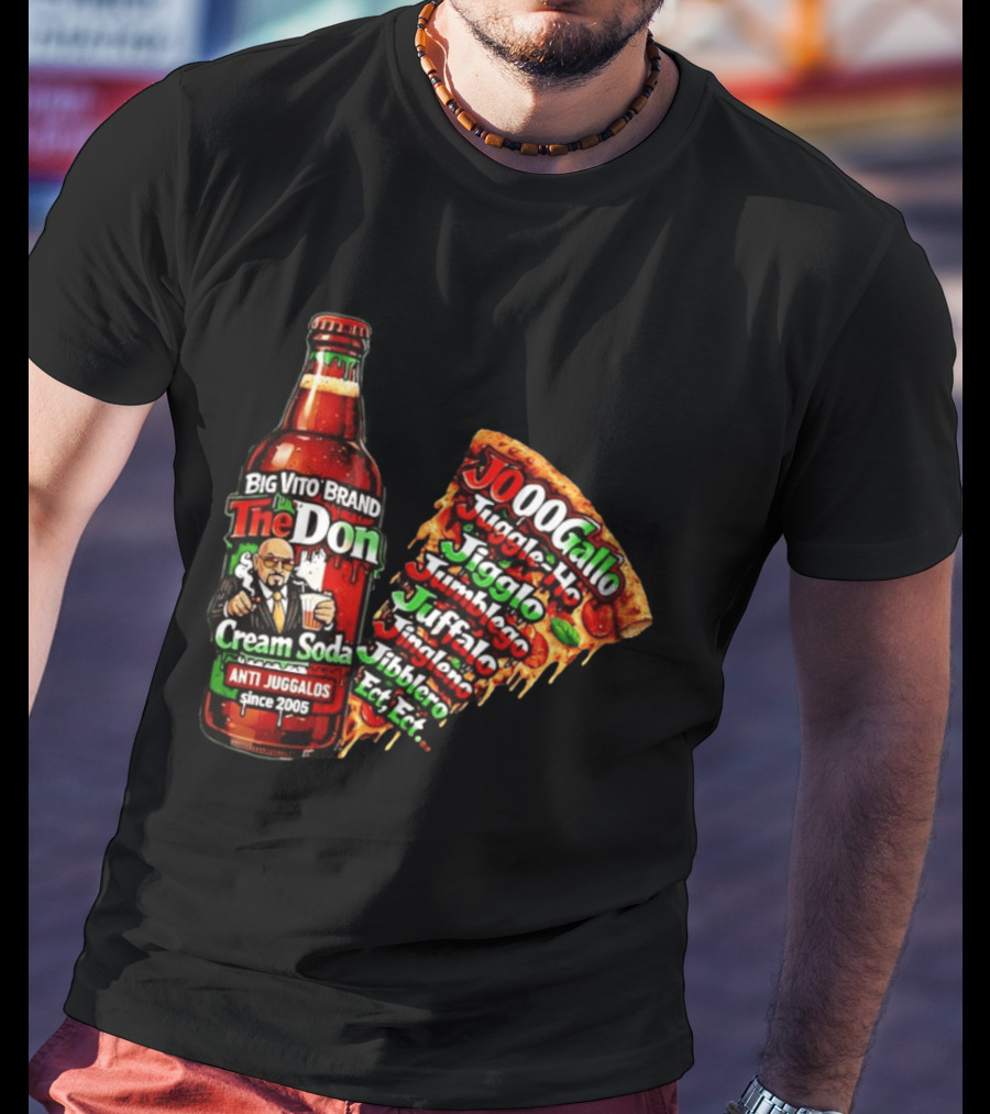 Big Vito Brand The Don Cream Soda Anti Juggalos Juggle Ho Jiggle Ho Pizza Slice 2005 T-Shirt