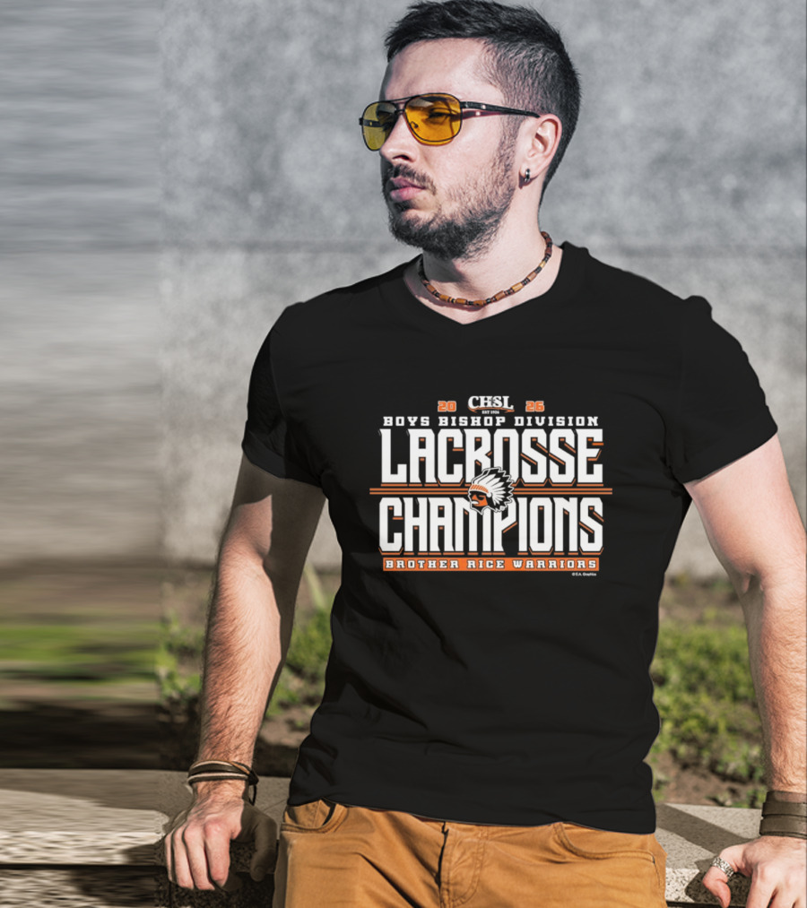 CHSL 2026 Boys Bishop Division Lacrosse Champions Brother Rice Warriors T-Shirt