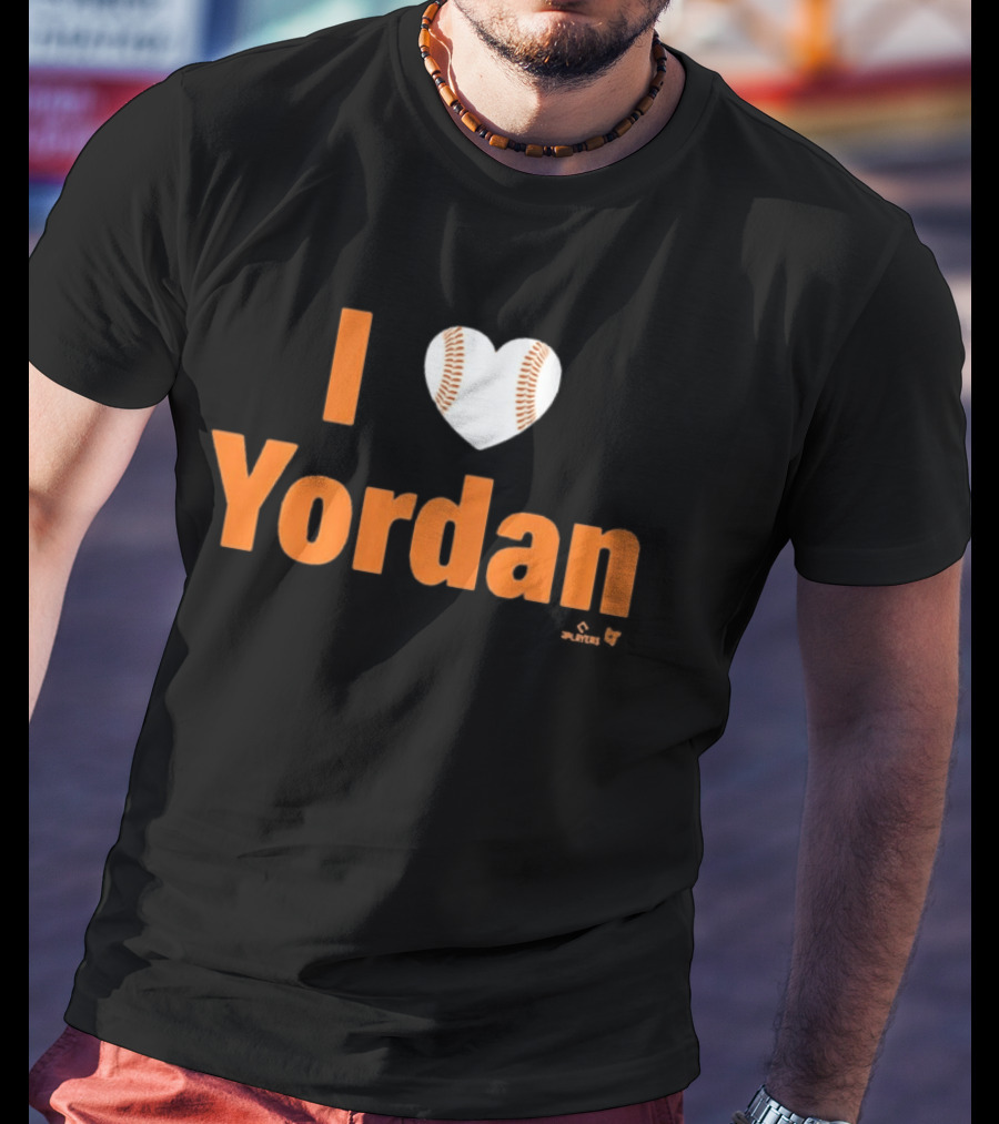 I Love Yordan Baseball Heartball T-Shirt