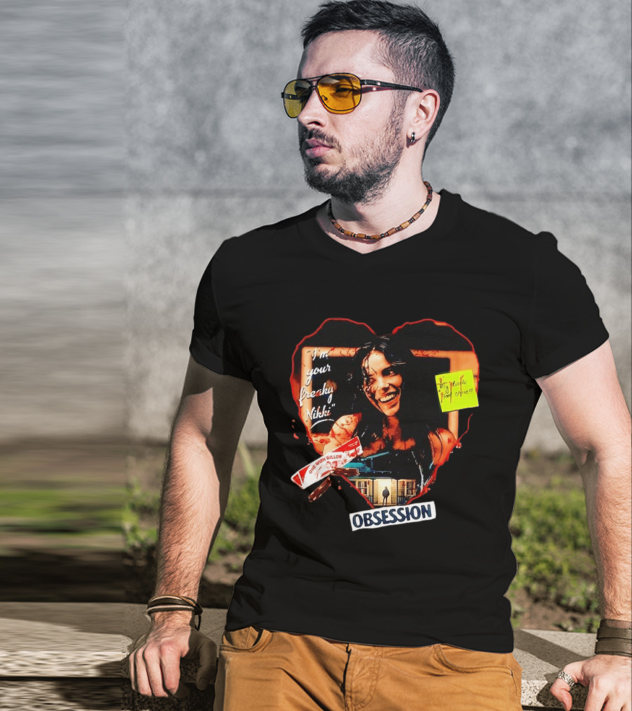 I'm Your Freaky Nikki Obsession Bloody Heart Horror House T-Shirt
