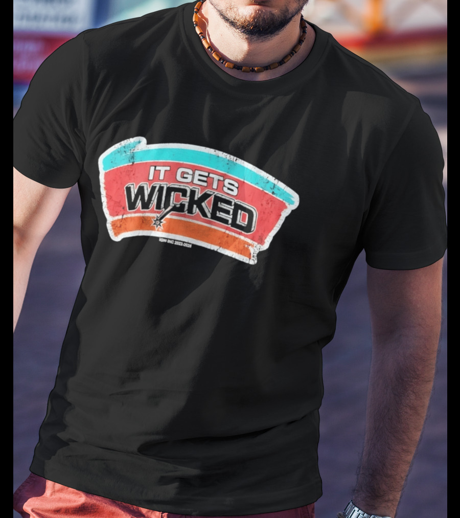 It Gets Wicked Spurs Fiesta Distressed Retro Vintage 2023 T-Shirt