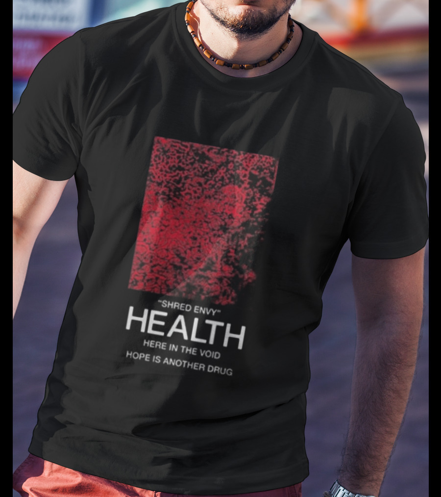 Health Shred Envy Victim Trash Decade 2020 2029 Red Black Abstract T-Shirt
