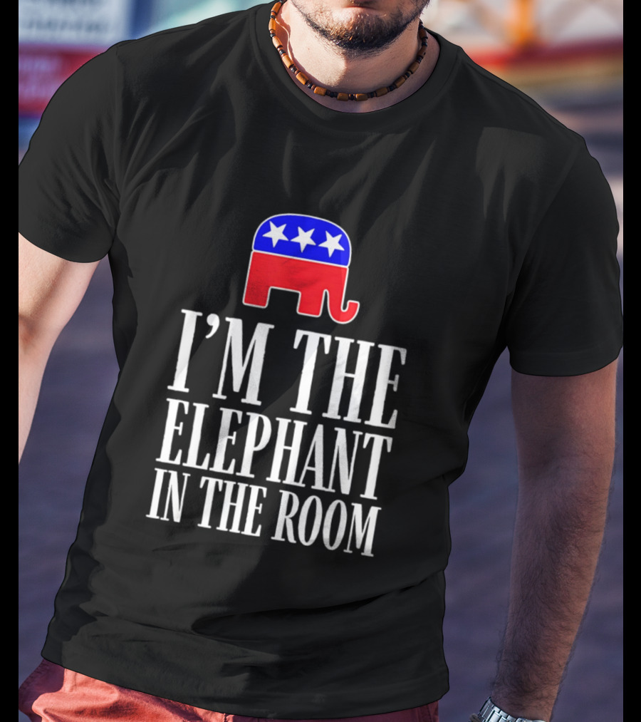 I'm The Elephant In The Room Republican Party Symbol Stars T-Shirt