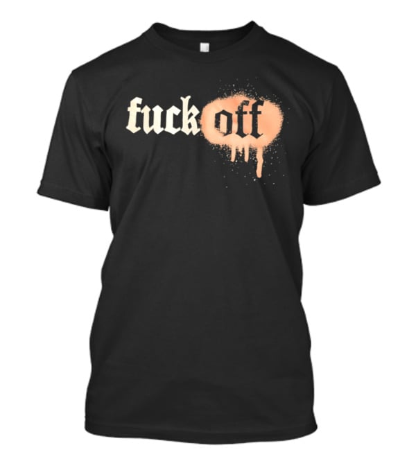 Fuck Off Gothic Graffiti T-Shirt