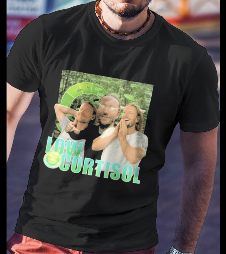 Low Low Cortisol Meme Happy Vibes 2026 T-Shirt