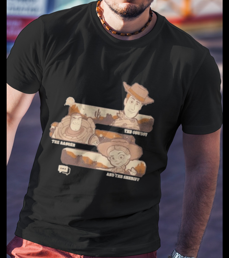 The Cowboy The Ranger And The Sheriff T-Shirt