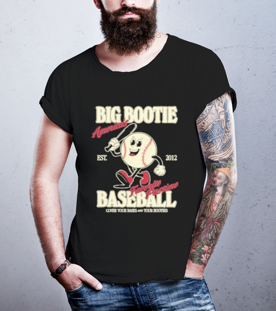 Big Bootie Baseball Association Est 2012 Two Friends Bootie Lovers T-Shirt