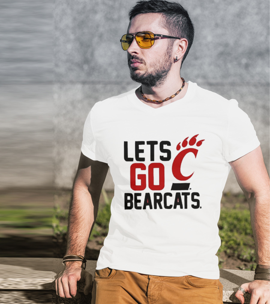 University Of Cincinnati Let's Go Bearcats NCAA Team Spirit T-Shirt