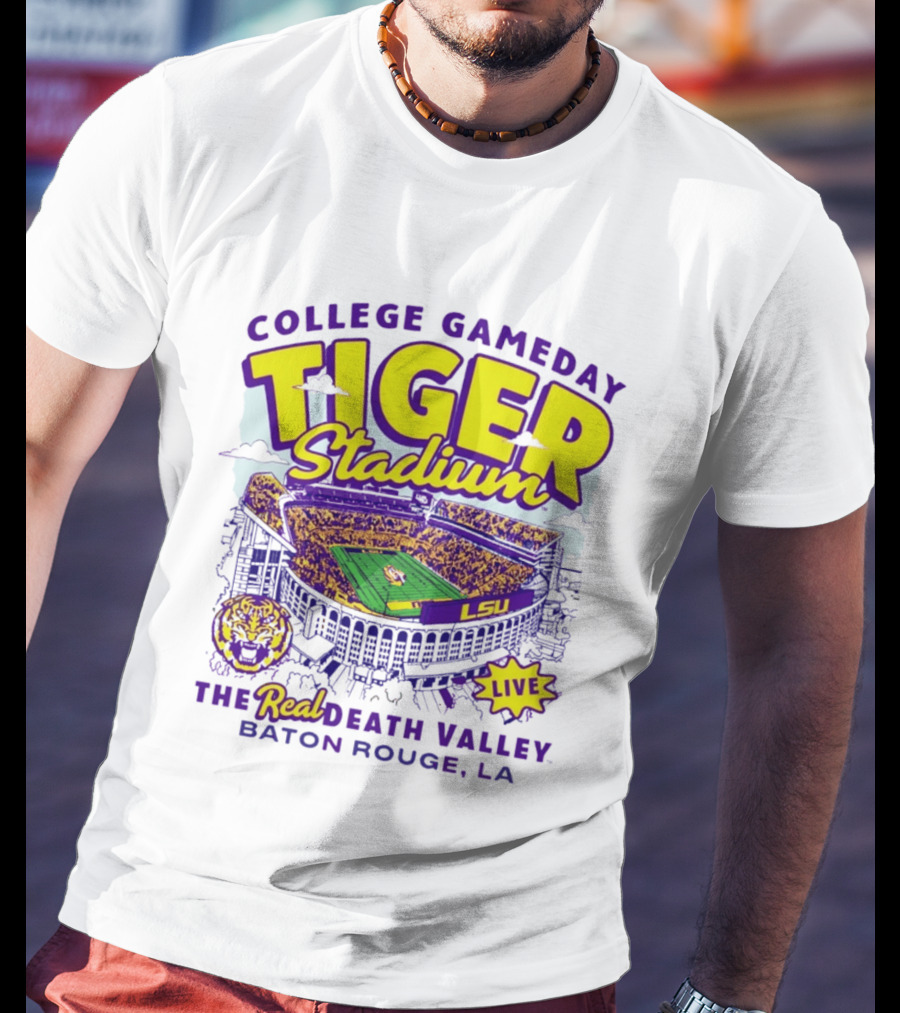 College GameDay Tiger Stadium LSU The Real Death Valley Baton Rouge LA T-Shirt