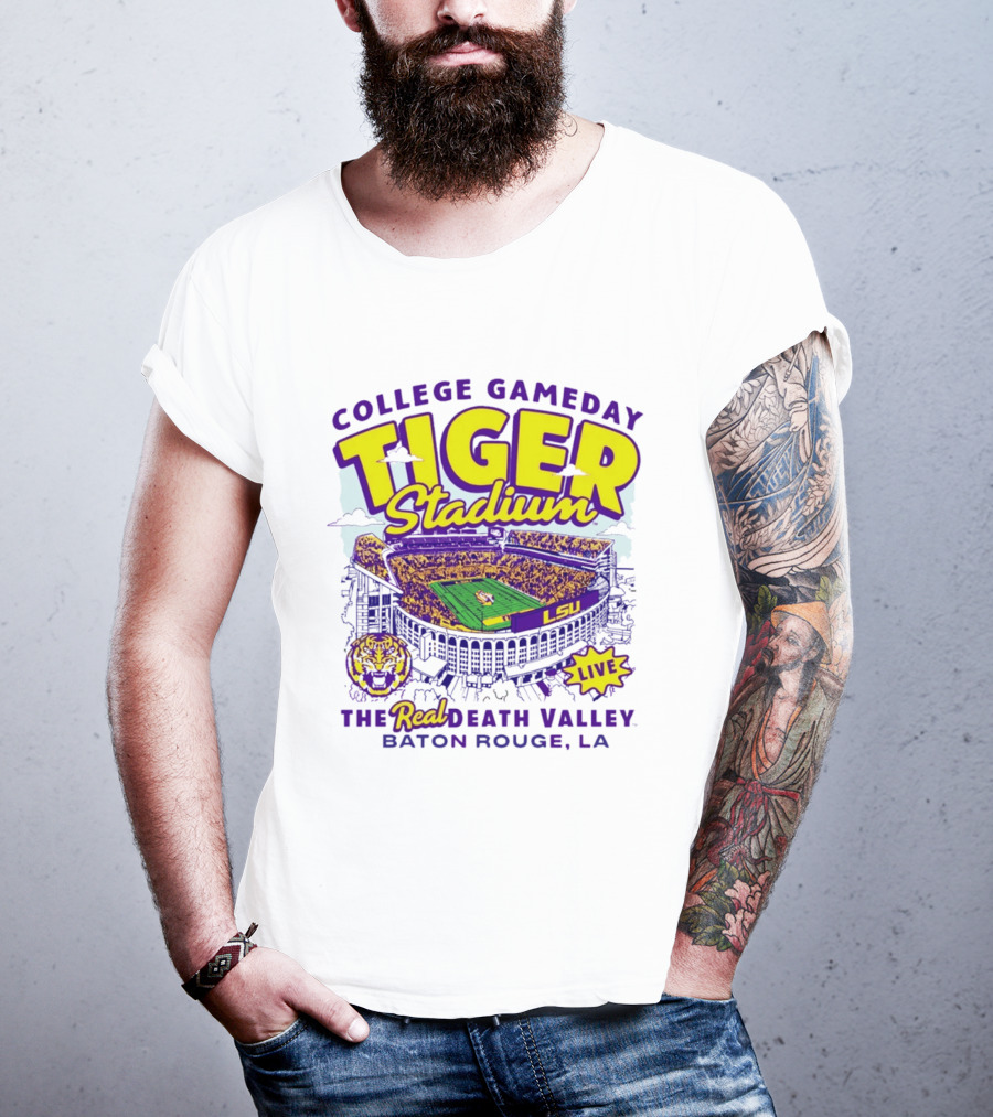 College GameDay Tiger Stadium LSU The Real Death Valley Baton Rouge LA T-Shirt