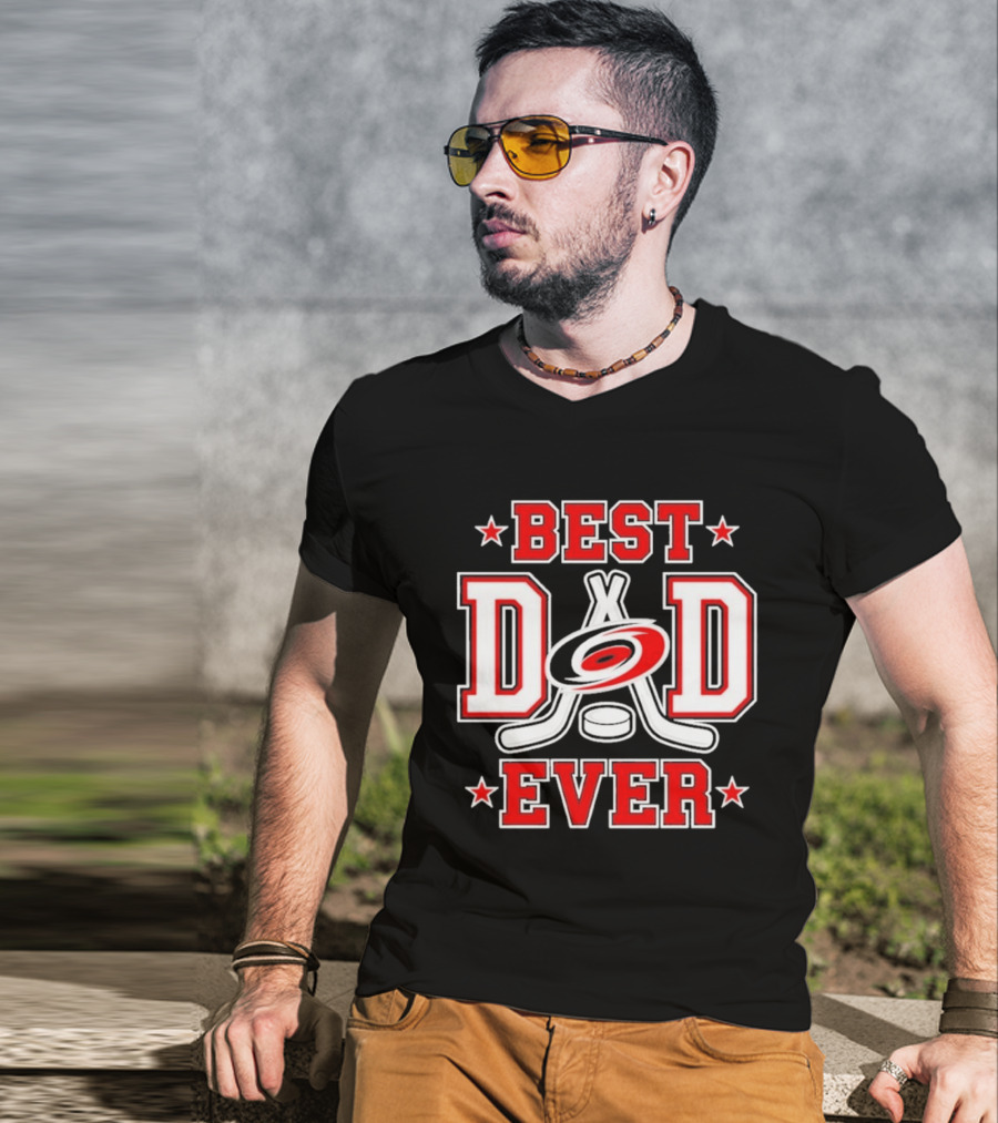 Carolina Hurricanes Best Dad Ever 2026 NHL Fan Gear T-Shirt