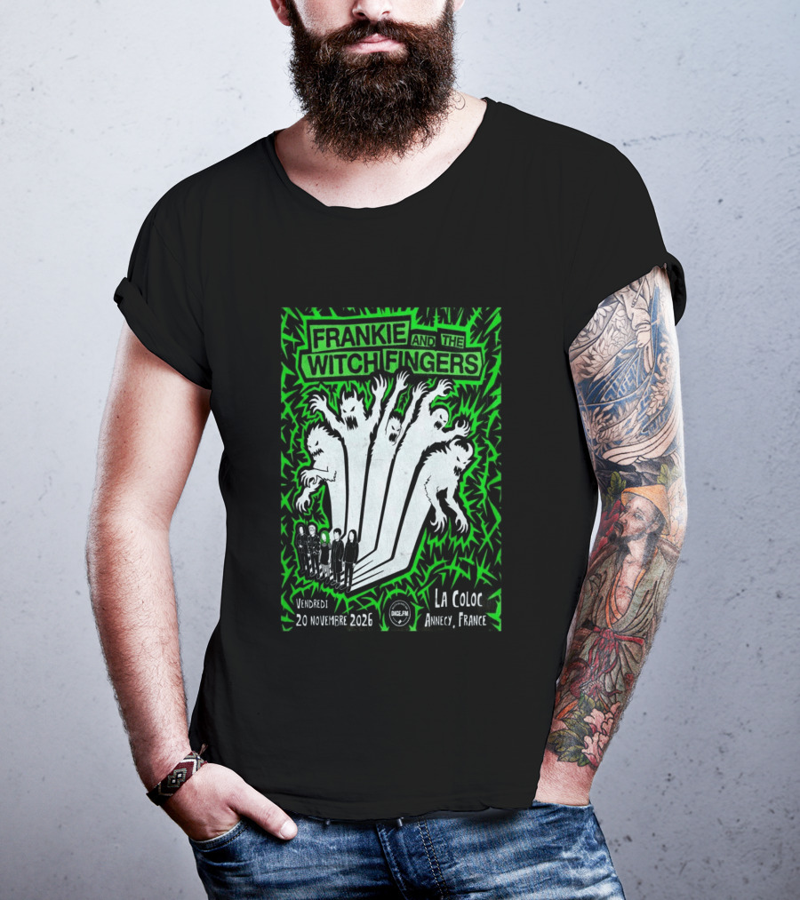 Frankie And The Witch Fingers 2026 La Coloc Annecy France Concert T-Shirt