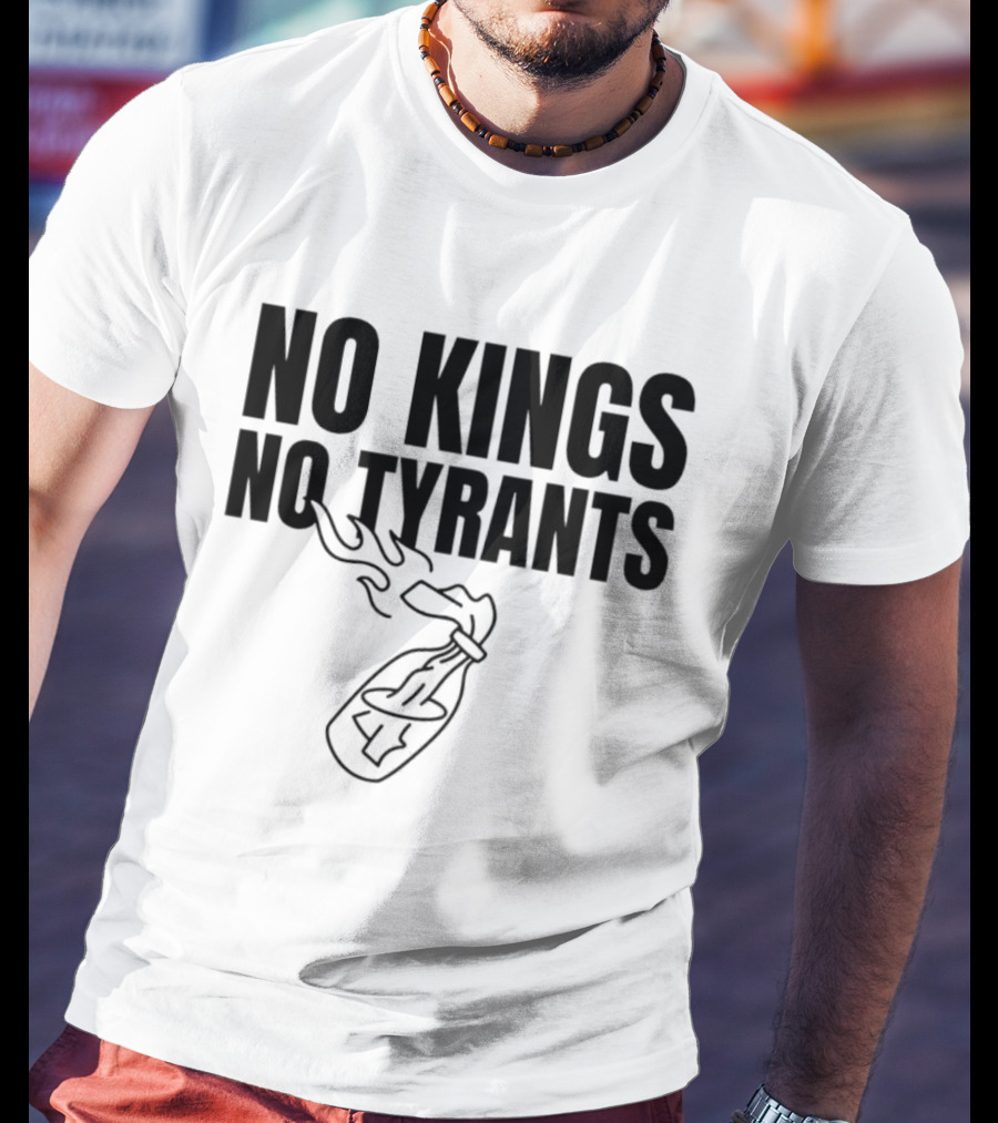 Molotov Anarchy Revolution Rebellion Democracy Sovereignty Liberty No Kings No Tyrants T-Shirt