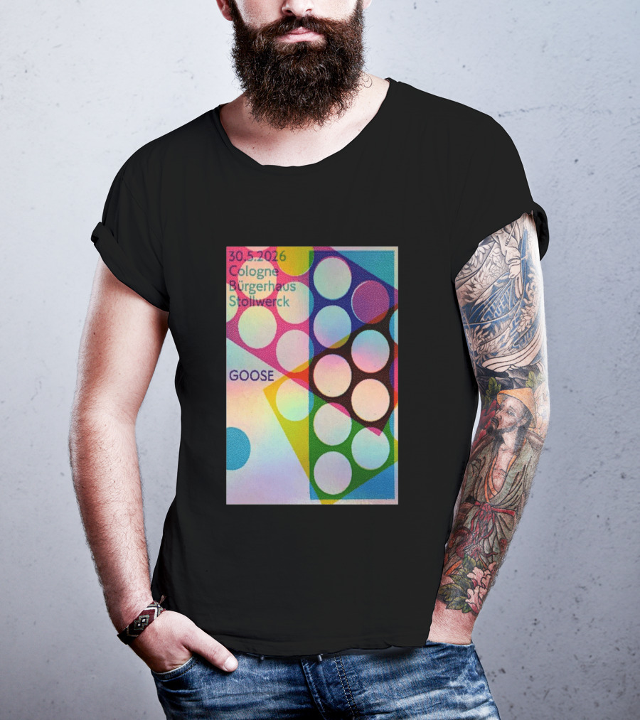 30.5.2026 Cologne Bürgerhaus Stollwerck Goose Concert Announcement T-Shirt