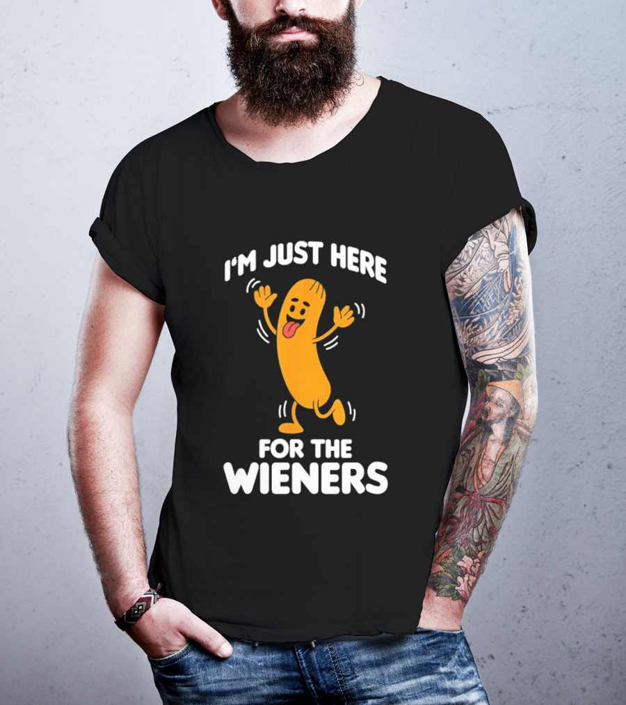 I'm Just Here For The Wieners Funny Sausage Cartoon T-Shirt