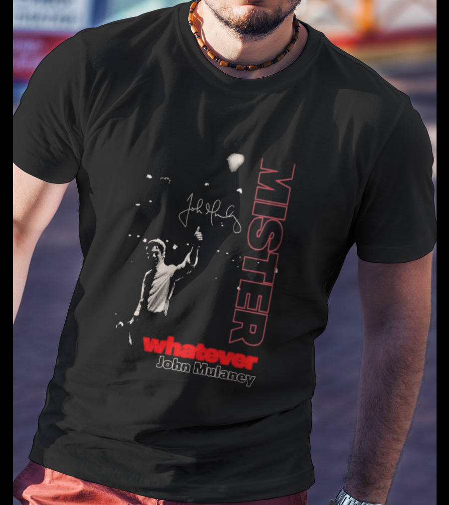 Mister Whatever John Mulaney Tour 2026 Signed T-Shirt