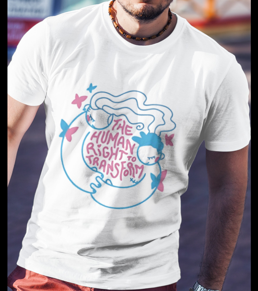 The Human Right To Transform Butterfly Pride Equality Freedom T-Shirt