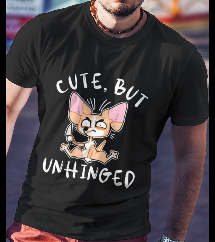 Cute Chihuahua But Unhinged Internet Meme Birthday Halloween T-Shirt
