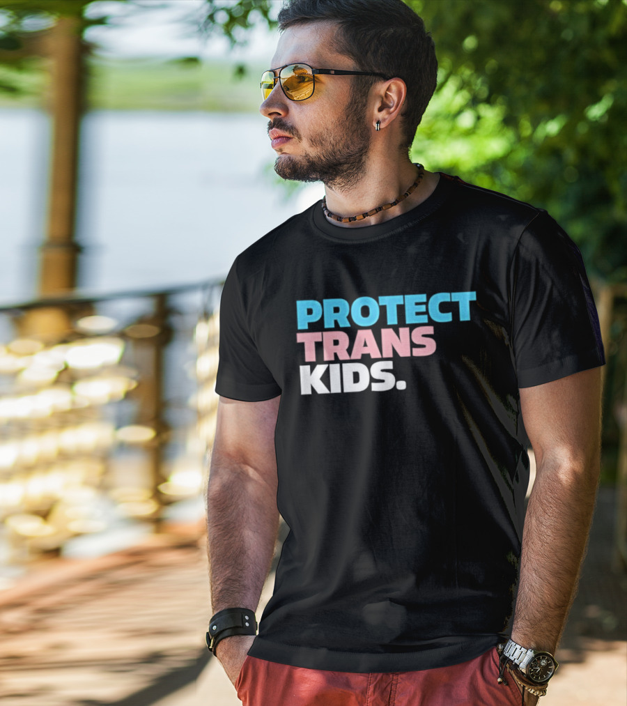 PROTECT TRANS KIDS Youth LGBTQ Support Advocacy Rights Equality T-Shirt