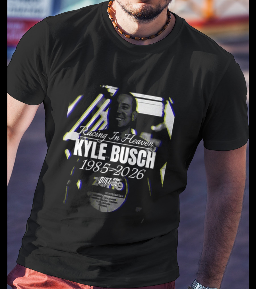 Racing In Heaven Kyle Busch NASCAR Cup Series 1985 2026 T-Shirt