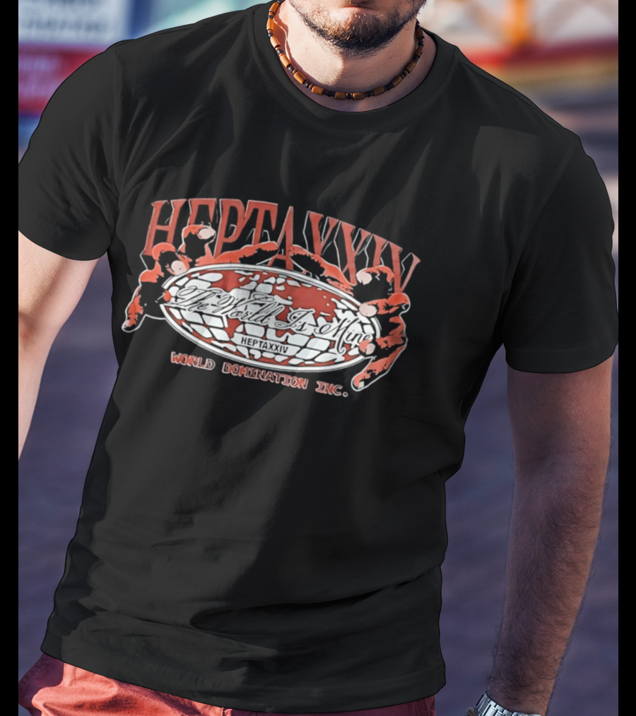 Hepta XXIV World Domination Inc. The World Is Mine T-Shirt