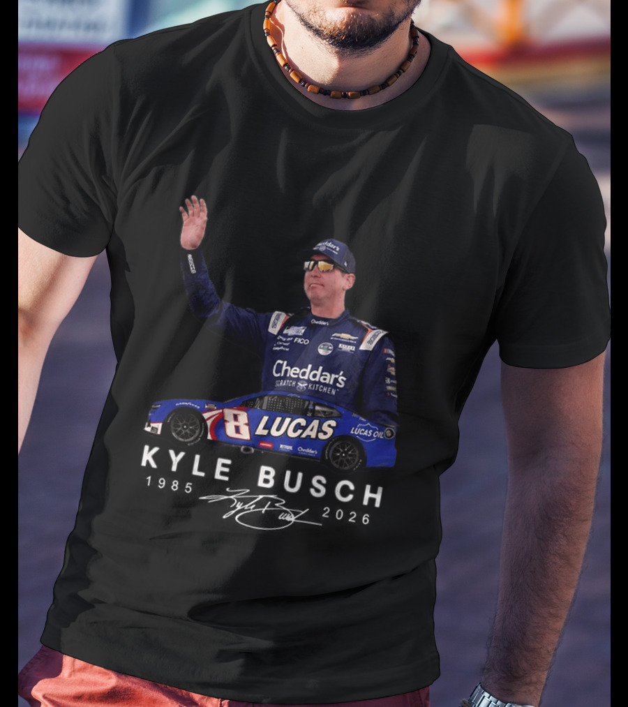 Kyle Busch NASCAR 8 Lucas Oil Cheddar's Scratch Kitchen 2026 T-Shirt