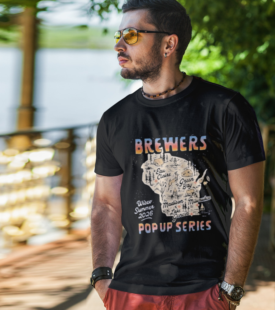 Brewers Wisco Summer 2026 Pop Up Series Wisconsin Cities Map T-Shirt