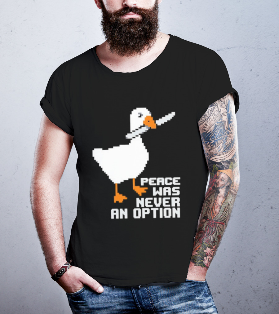 Duck Knife Peace Was Never An Option T-Shirt