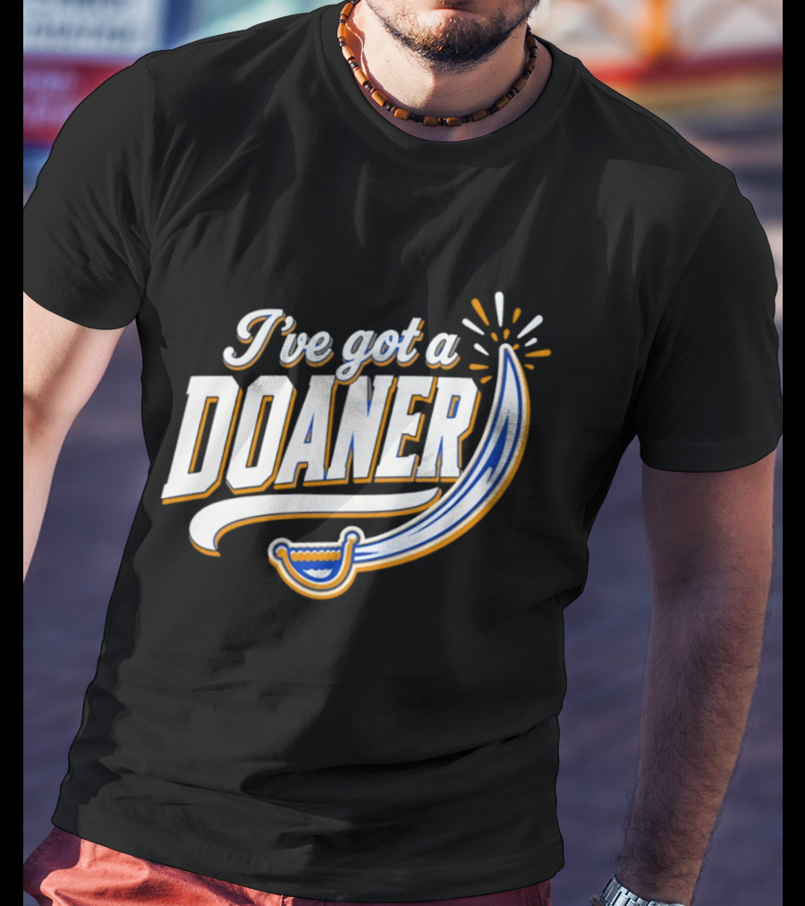 I've Got A Doaner Buffalo Sabres Hockey Sword T-Shirt