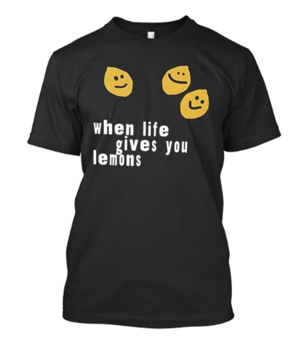 Jesus Lemonade When Life Gives You Lemons Smiley Faces T-Shirt