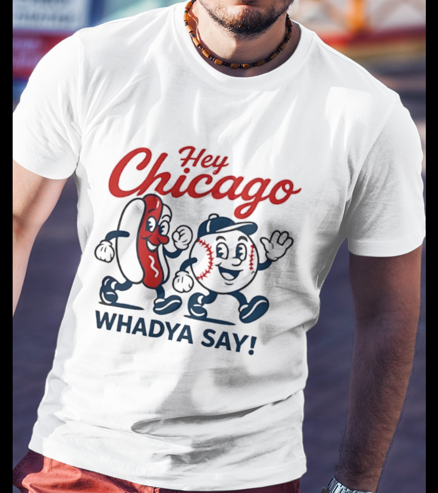 Chicago Baseball Hey Whadya Say Hot Dog Cartoon Characters T-Shirt