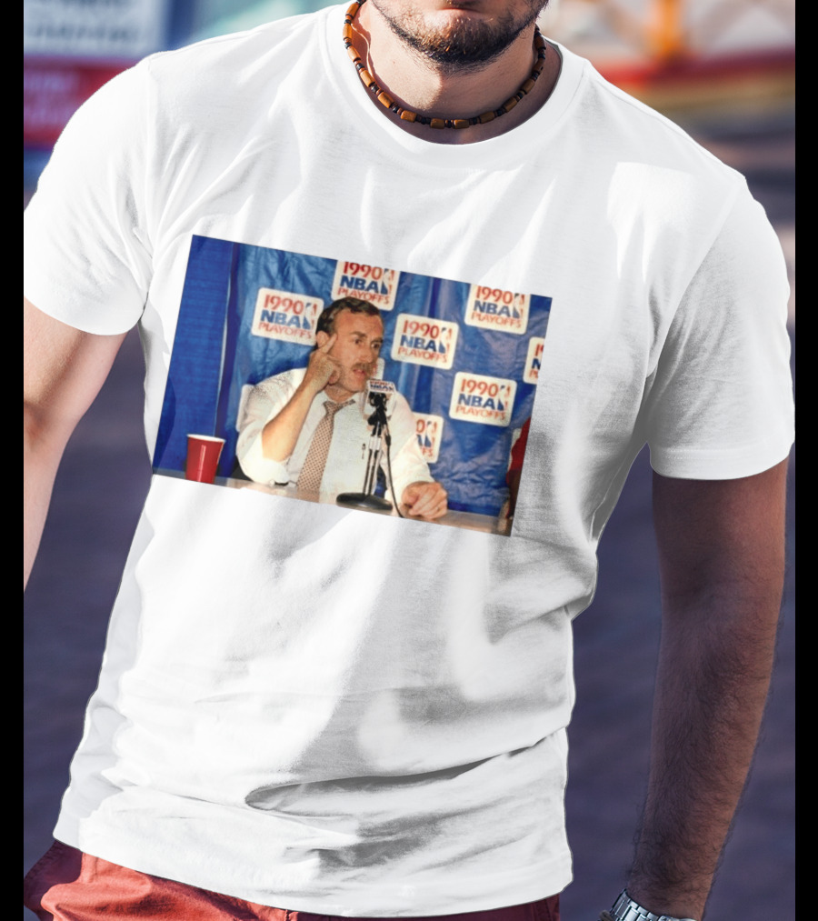 1990 NBA Playoffs Rick Adelman Press Conference T-Shirt