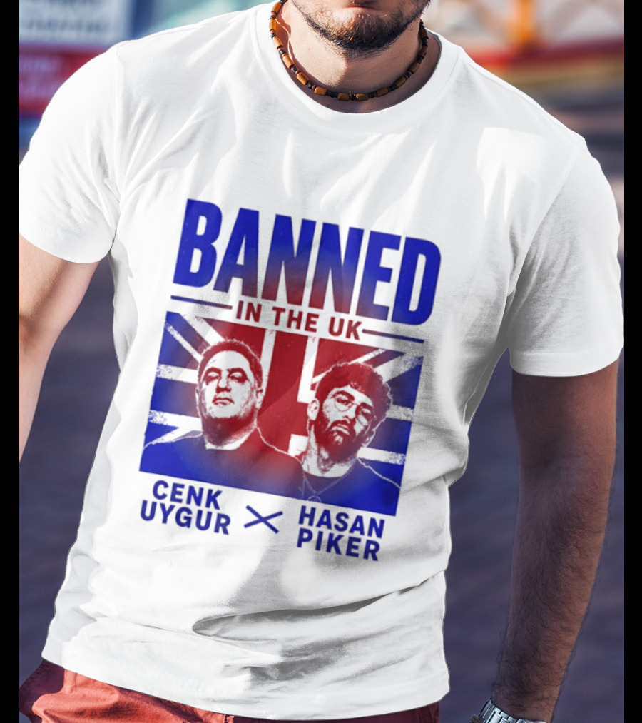 Banned In The UK Cenk Uygur Hasan Piker Union Jack T-Shirt